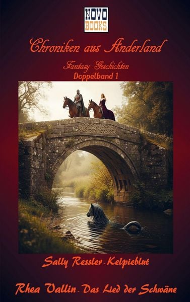 Kelpieblut - Das Lied der Schwäne, Taschenbuch von Sally Ressler, Novo-Books, 9789403864013