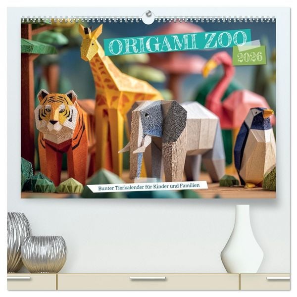 Origami Zoo - Bunter Tierkalender für Kinder und Familien (hochwertiger Premium Wandkalender 2026 DIN A2 quer), Kunstdruck in Hochglanz