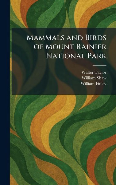 Produktbild: Mammals and Birds of Mount Rainier National Park