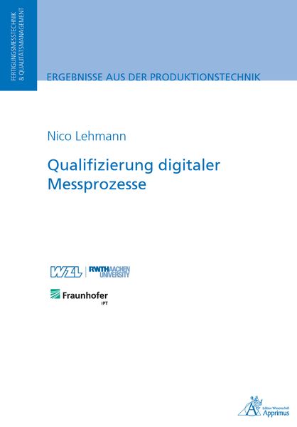 Qualifizierung digitaler Messprozesse, Paperback von Nico Lehmann, Apprimus, 9783863599898