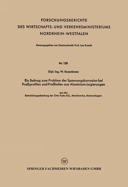 Produktbild: Ein Beitrag zum Problem der Spannungskorrosion bei Pre&szlig;profilen und Pre&szlig;teilen aus Aluminium-Legierungen