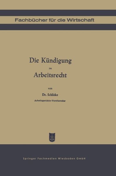 Produktbild: Die K&uuml;ndigung im Arbeitsrecht
