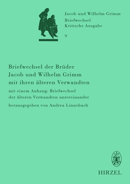 Produktbild: Briefwechsel der Br&uuml;der Jacob und Wilhelm Grimm mit ihren &auml;lteren Verwandten