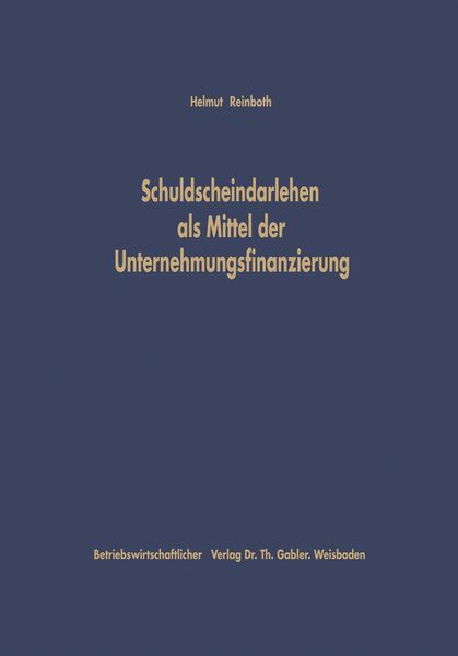 Produktbild: Schuldscheindarlehen als Mittel der Unternehmungsfinanzierung
