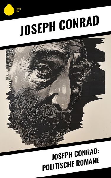 Produktbild: Joseph Conrad: Politische Romane