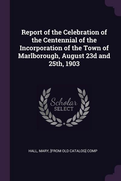 Produktbild: Report Of The Celebration Of T