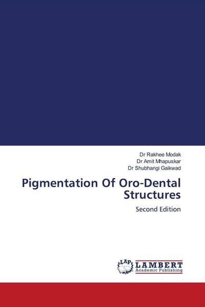 Produktbild: Pigmentation Of Oro-Dental Structures