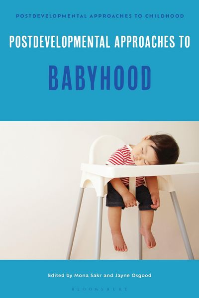 Produktbild: Postdevelopmental Approaches to Babyhood
