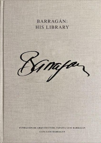Produktbild: Luis Barrag&aacute;n: His Library