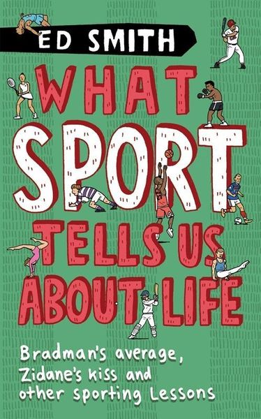 Produktbild: What Sport Tells Us About Life