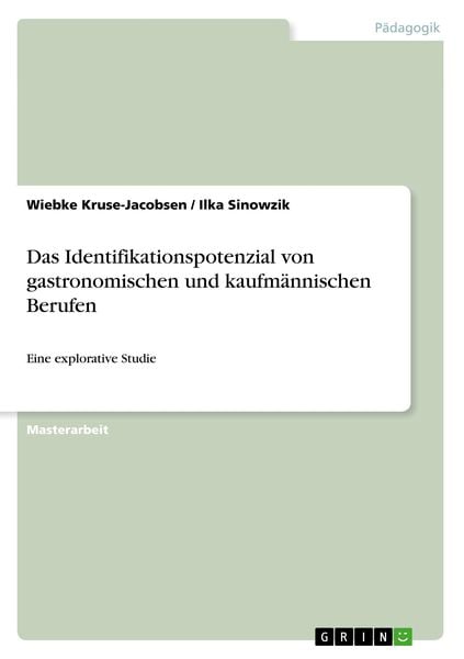 Produktbild: Das Identifikationspotenzial von gastronomischen und kaufm&auml;nnischen Berufen