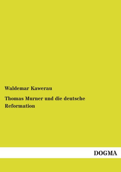Produktbild: Thomas Murner und die deutsche Reformation