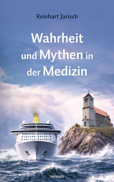 Produktbild: Wahrheit und Mythen in der Medizin