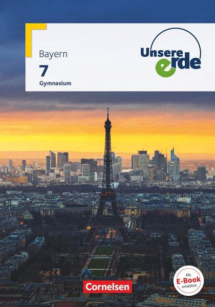 Produktbild: Unsere Erde - Gymnasium BY - Ausgabe ab 2017 - 7. Jahrgangsstufe