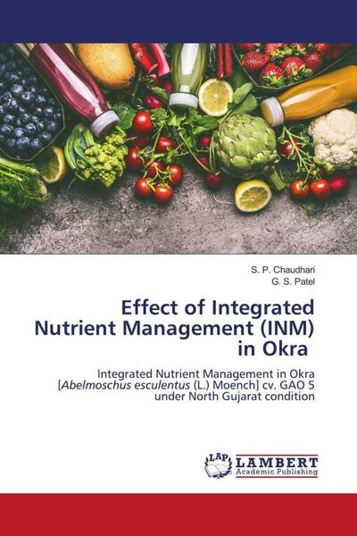 Produktbild: Effect of Integrated Nutrient Management (INM) in Okra