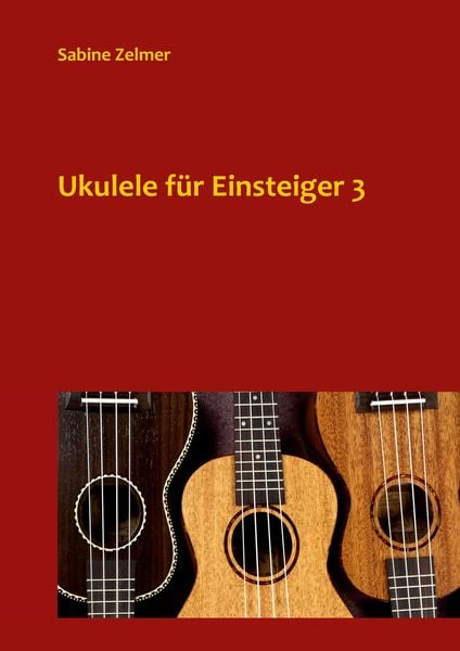 Produktbild: Ukulele f&uuml;r Einsteiger 3