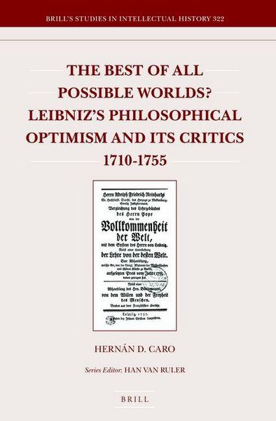 Produktbild: The Best of All Possible Worlds? Leibniz's Philosophical Optimism and Its Critics 1710-1755