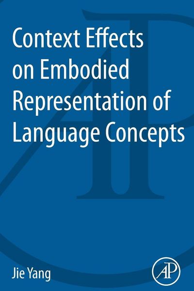 Produktbild: Context Effects on Embodied Representation of Language Concepts