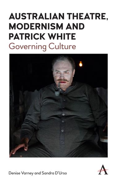 Produktbild: Australian Theatre, Modernism and Patrick White
