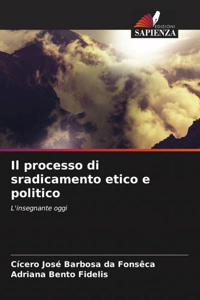 Produktbild: Il processo di sradicamento etico e politico