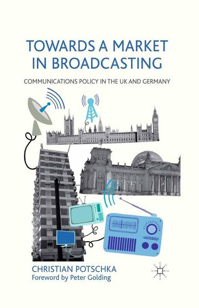 Produktbild: Towards a Market in Broadcasting