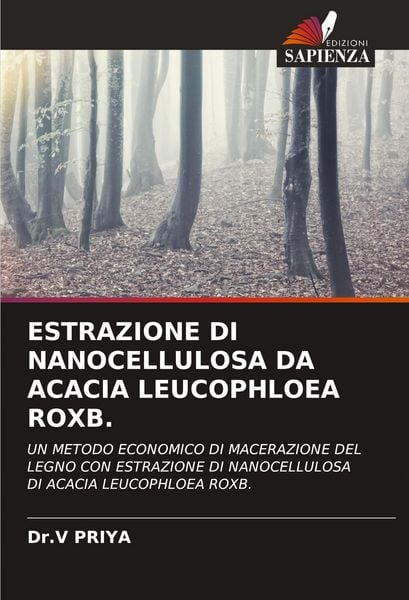 Produktbild: ESTRAZIONE DI NANOCELLULOSA DA ACACIA LEUCOPHLOEA ROXB.