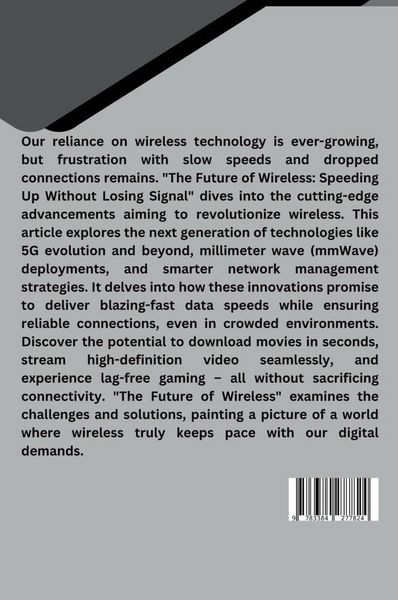 Produktbild: The Future of Wireless: Speeding Up Without Losing Signal