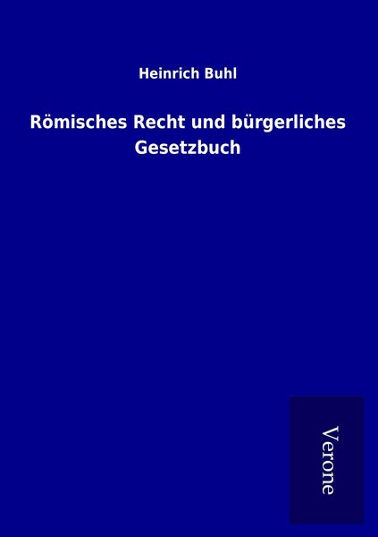Produktbild: R&ouml;misches Recht und b&uuml;rgerliches Gesetzbuch