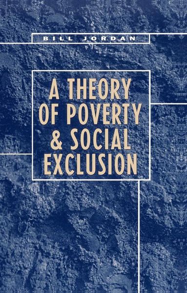 Produktbild: A Theory of Poverty and Social Exclusion