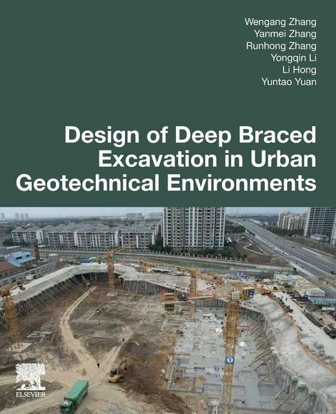 Produktbild: Design of Deep Braced Excavation in Urban Geotechnical Environments