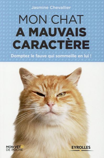 Produktbild: Mon chat a mauvais caract&egrave;re