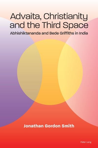 Produktbild: Advaita, Christianity and the Third Space