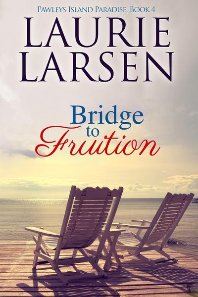 Produktbild: Bridge to Fruition (Pawleys Island Paradise, #4)