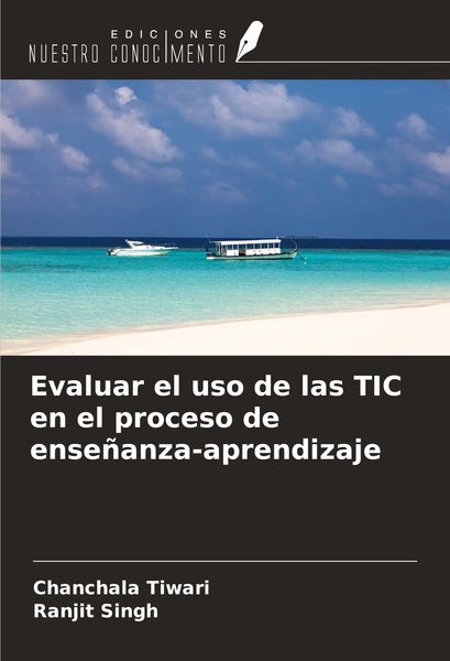 Produktbild: Evaluar el uso de las TIC en el proceso de ense&ntilde;anza-aprendizaje