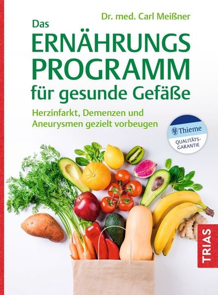 Produktbild: Das Ern&auml;hrungs-Programm f&uuml;r gesunde Gef&auml;&szlig;e