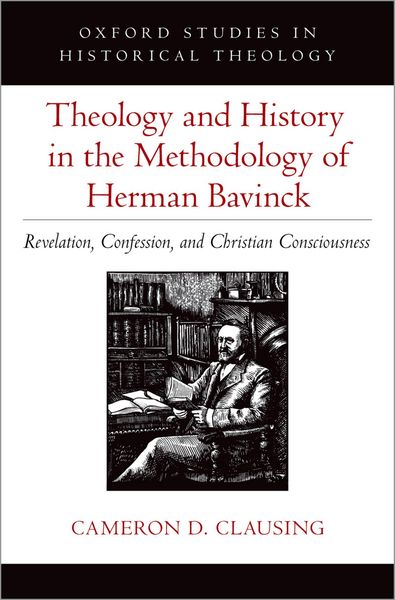 Produktbild: Theology and History in the Methodology of Herman Bavinck