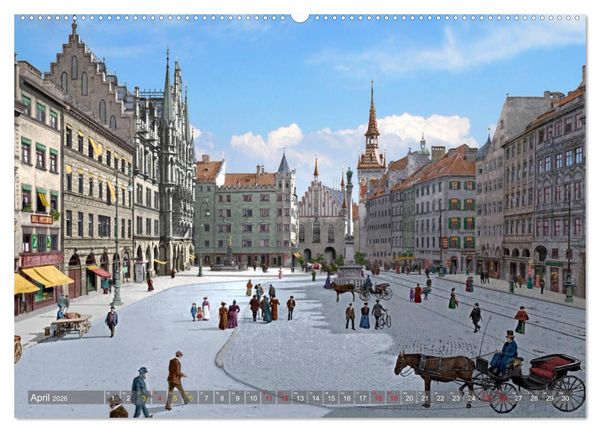 Produktbild: M&uuml;nchen zur Kaiserzeit in Farbe (Wandkalender 2026 DIN A2 quer), CALVENDO Monatskalender