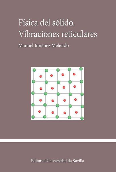 Produktbild: F&iacute;sica del s&oacute;lido. Vibraciones reticulares