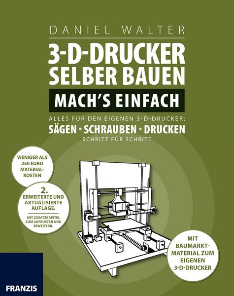 Produktbild: 3D-Drucker selber bauen. Machs einfach.
