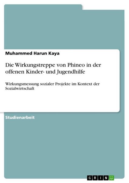 Produktbild: Die Wirkungstreppe von Phineo in der offenen Kinder- und Jugendhilfe