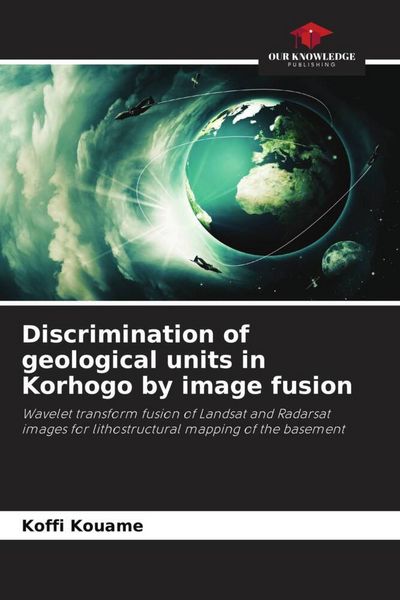 Produktbild: Discrimination of geological units in Korhogo by image fusion