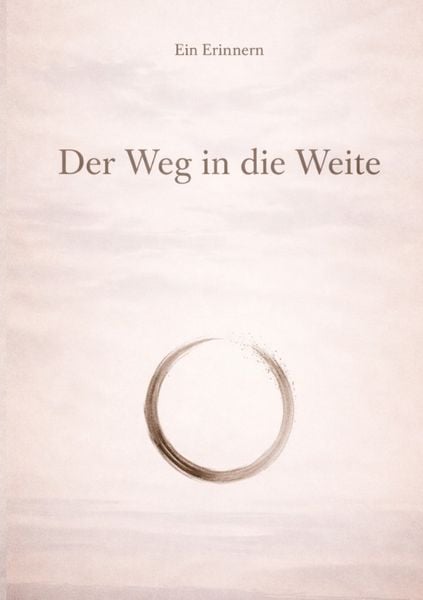 Produktbild: Der Weg in die Weite - Die &Ouml;ffnung des Horizonts