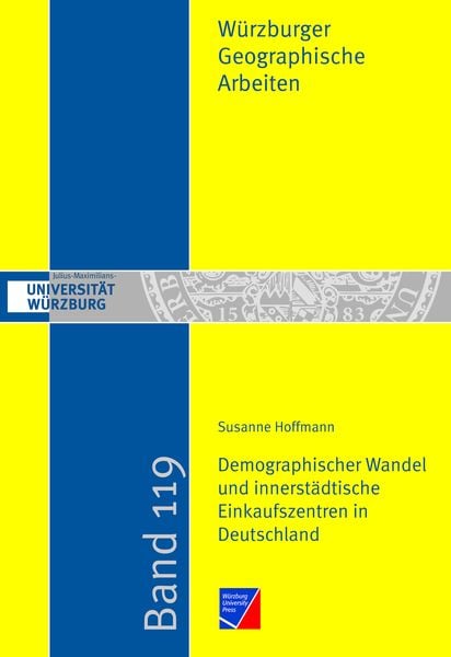 Produktbild: Demographischer Wandel und innerst&auml;dtische Einkaufszentren in Deutschland