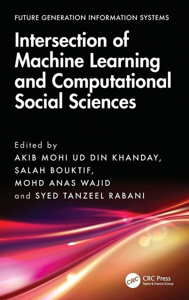Produktbild: Intersection of Machine Learning and Computational Social Sciences