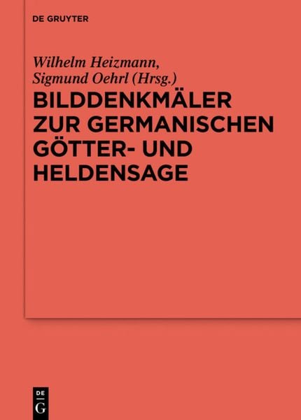 Produktbild: Bilddenkm&auml;ler zur germanischen G&ouml;tter- und Heldensage