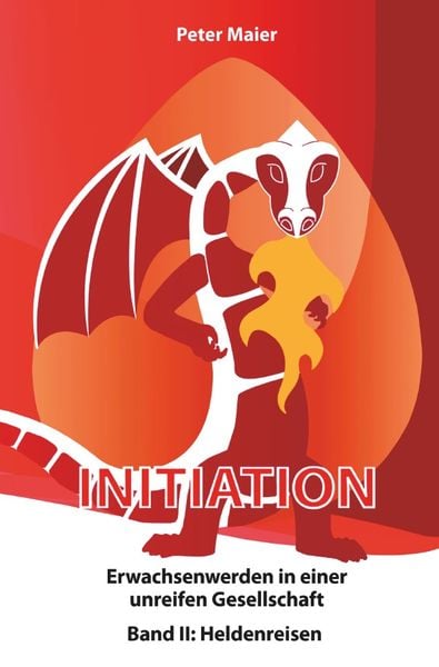 Initiation - Erwachsenwerden in einer unreifen Gesellschaft, Taschenbuch von Peter Maier, Epubli, 9783869914091