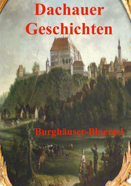 Produktbild: Dachauer Geschichten
