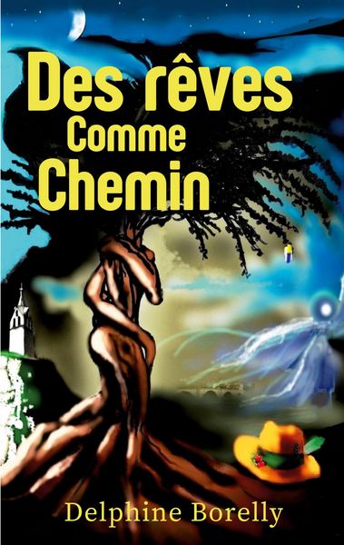 Produktbild: Des r&ecirc;ves comme chemin