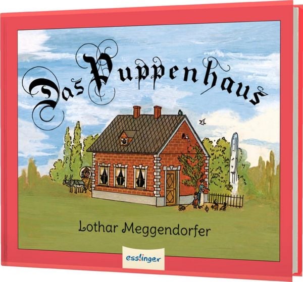 Das Puppenhaus, Gebundene Ausgabe von , Esslinger in der Thienemann-Esslinger Verlag GmbH, 978-3-480-23949-8
