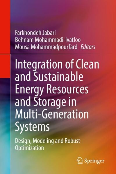 Produktbild: Integration of Clean and Sustainable Energy Resources and Storage in Multi-Generation Systems